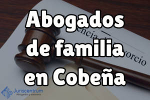 En Juriscentrum te ofrecemos los mejores abogados de Cobeña.